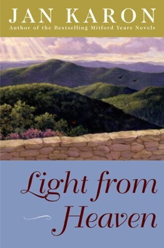 Light from Heaven (Mitford Years #9) by Jan Karon