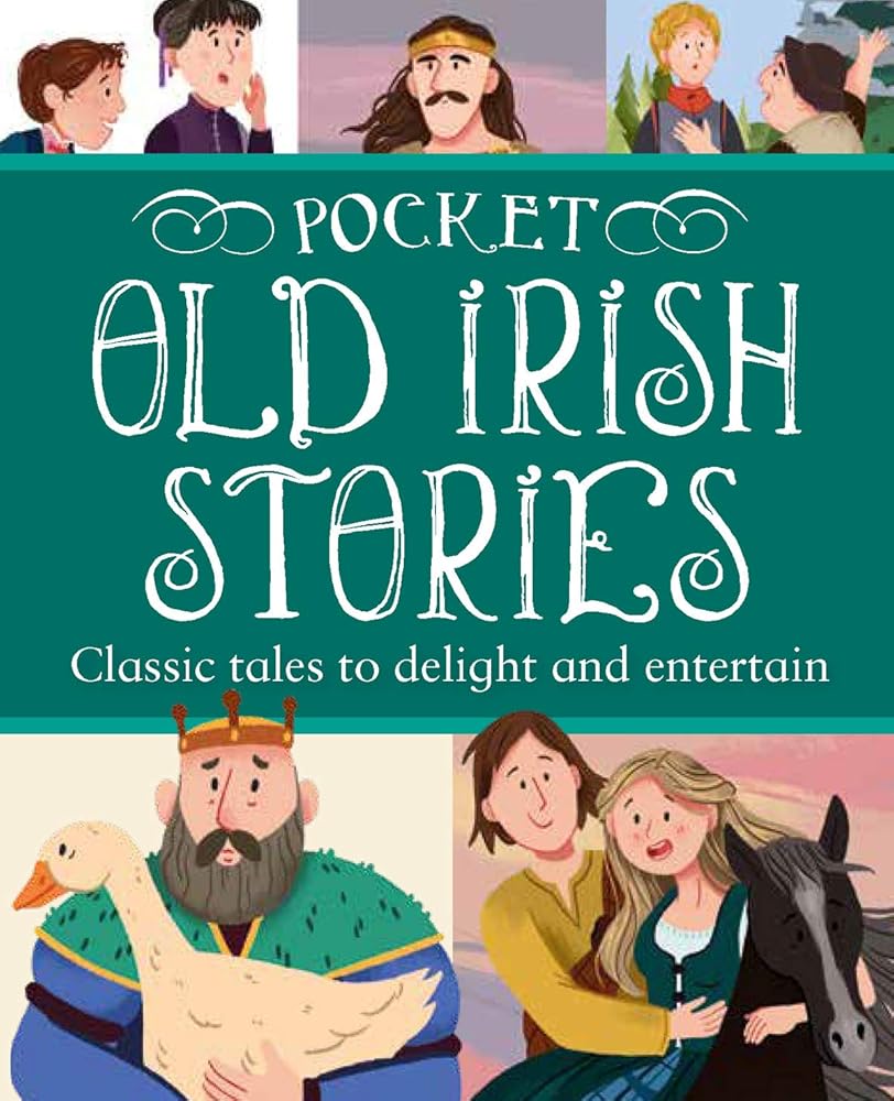 Pocket Old Irish Stories: Classic tales to Delight and Entertain cover image