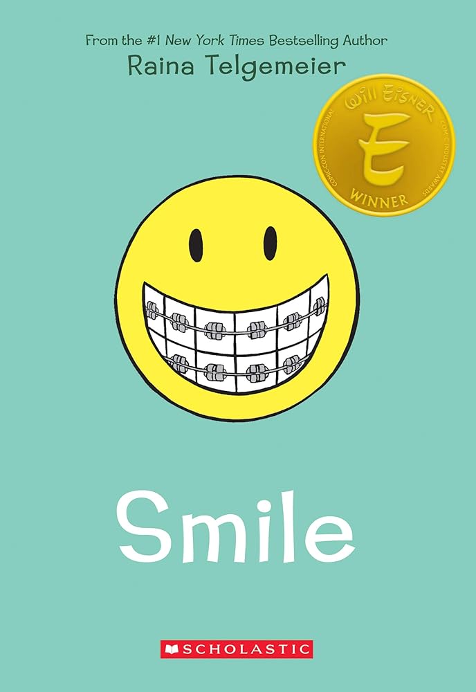 Smile by Raina Telgemeier