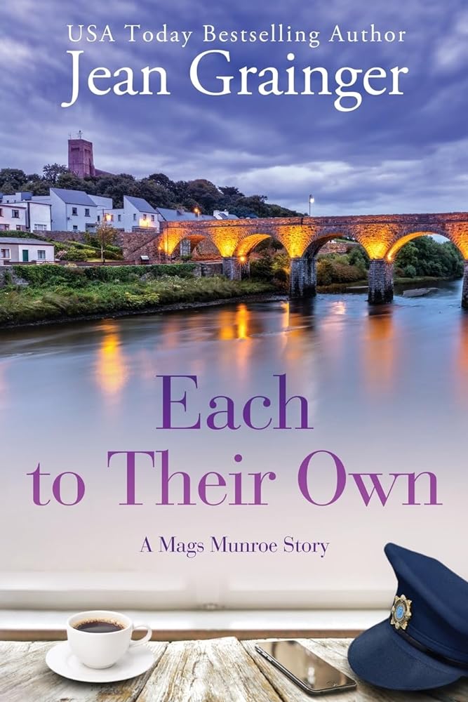 Each To Their Own: A Mags Munroe Story (The Mags Munroe Book 3) by Jean Grainger