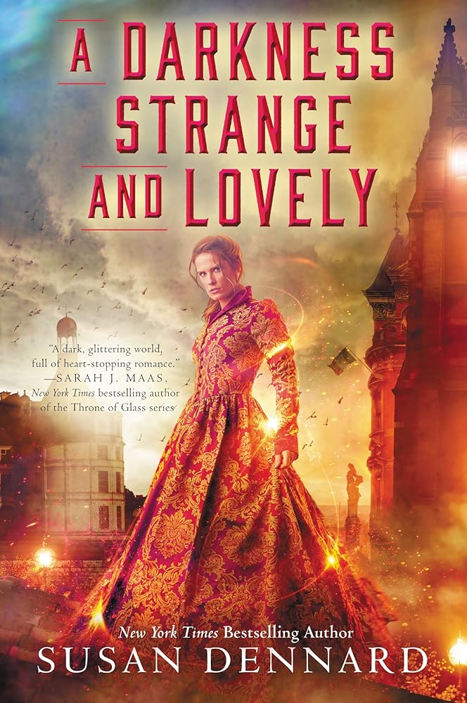 A Darkness Strange and Lovely (Something Strange and Deadly Trilogy, 2) by Susan Dennard
