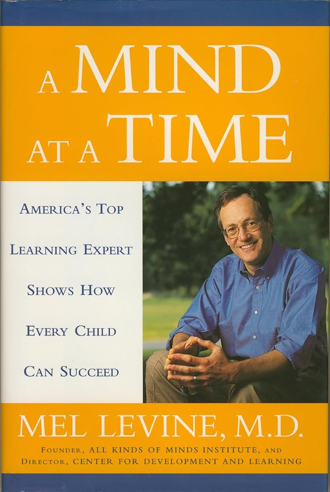 A Mind at a Time by Mel Levine