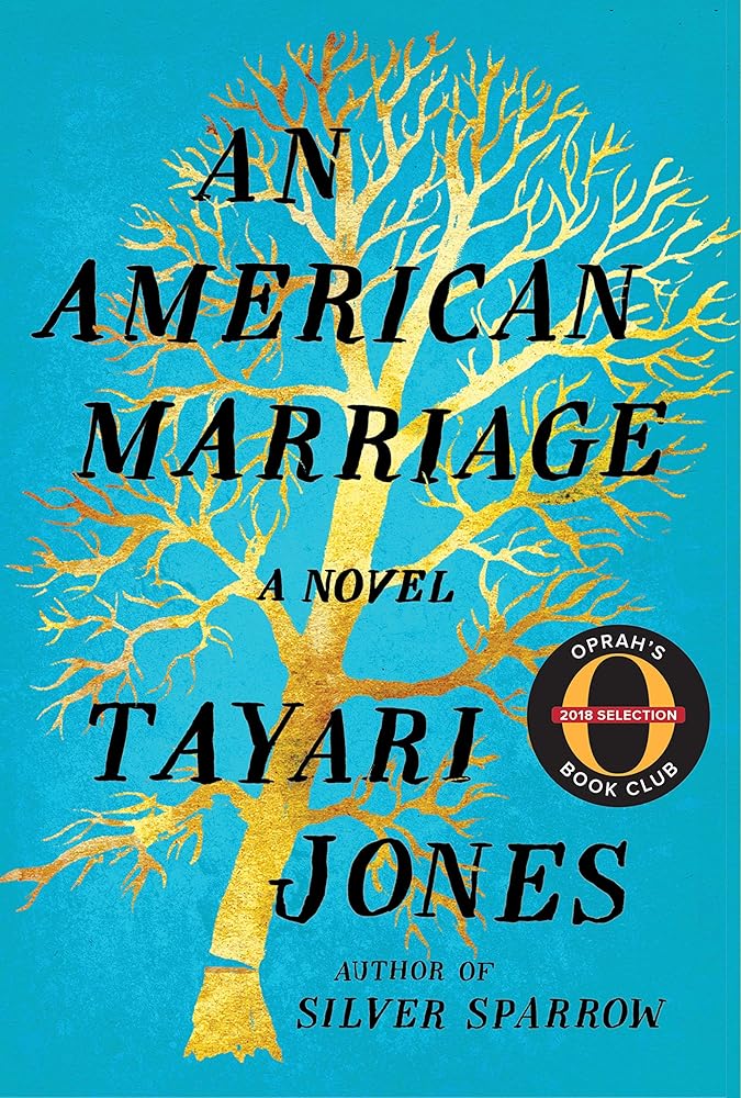 An American Marriage by Tayari Jones