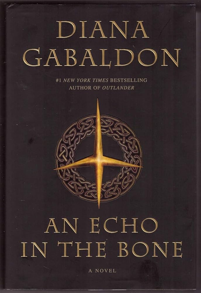 An Echo in the Bone (Outlander #7) by Diana Gabaldon