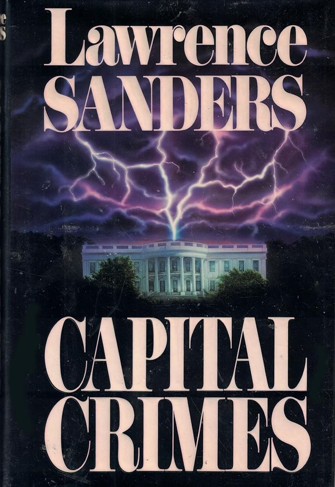 Capital Crimes (Will Lee #6) by Lawrence Sanders