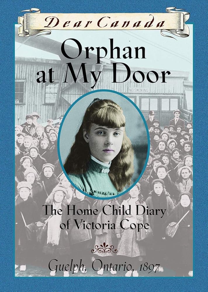 Dear Canada: Orphan at My Door by Jean Little
