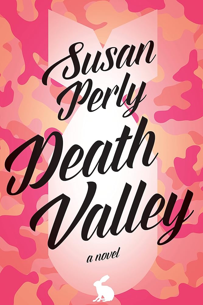 Death Valley (Vivienne Pink #1) by Susan Perly