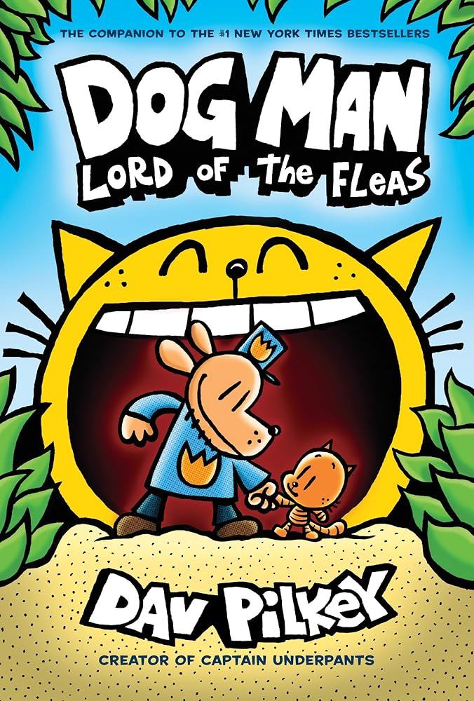 Dog Man: Lord of the Fleas (Dog Man #5) by Dav Pilkey