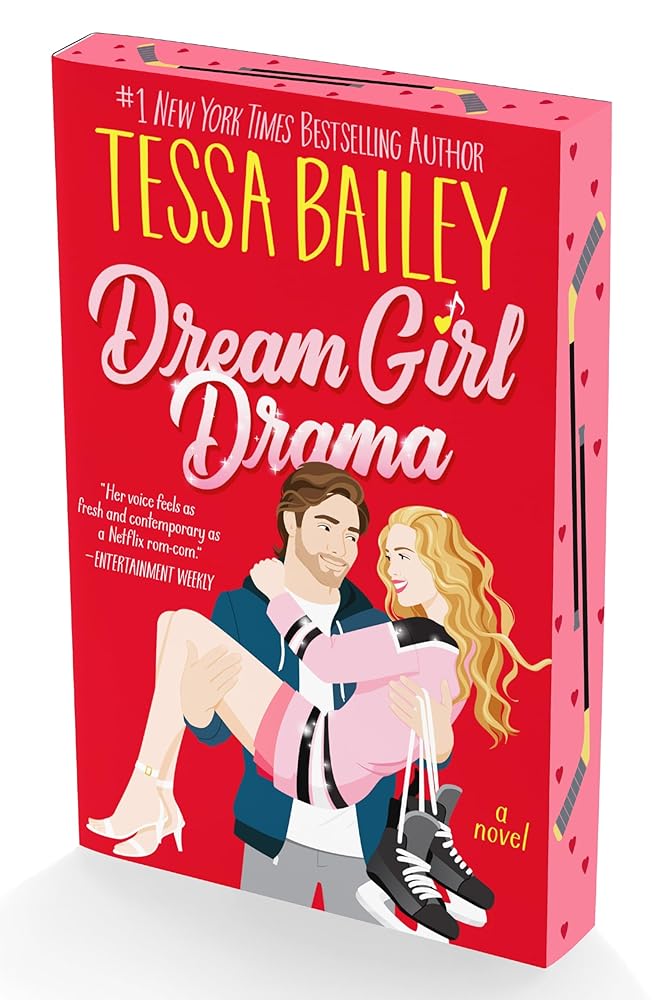 Dream Girl Drama: A Spicy Sports Rom-Com with an Unconventional Love Story by Tessa Bailey