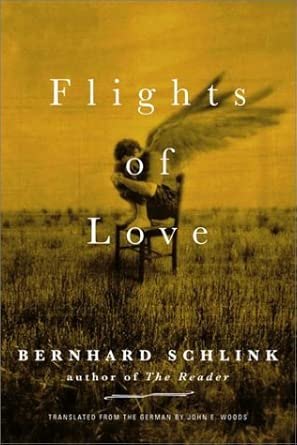 Flights of Love by Bernhard Schlink