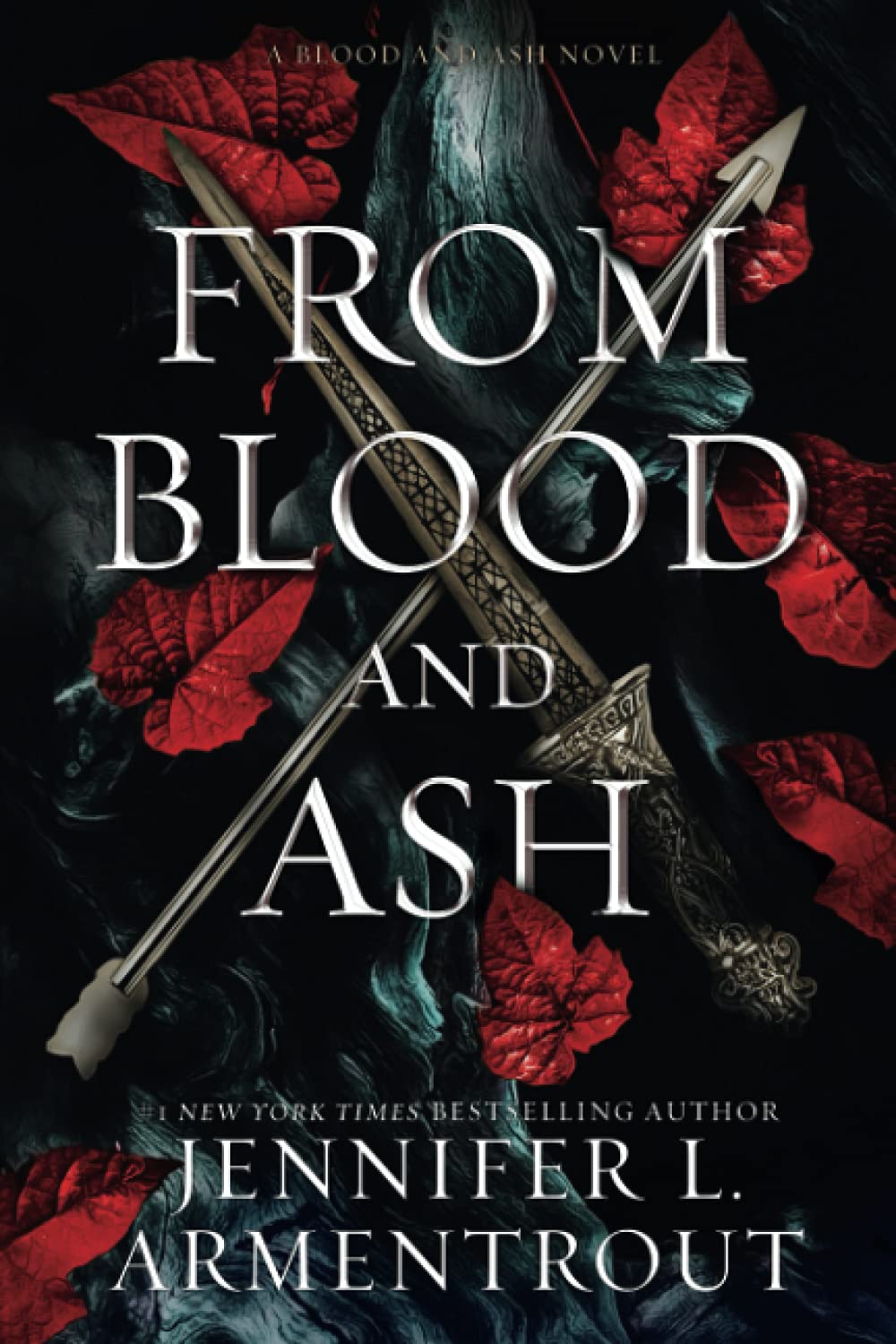 From Blood and Ash by Jennifer L Armentrout