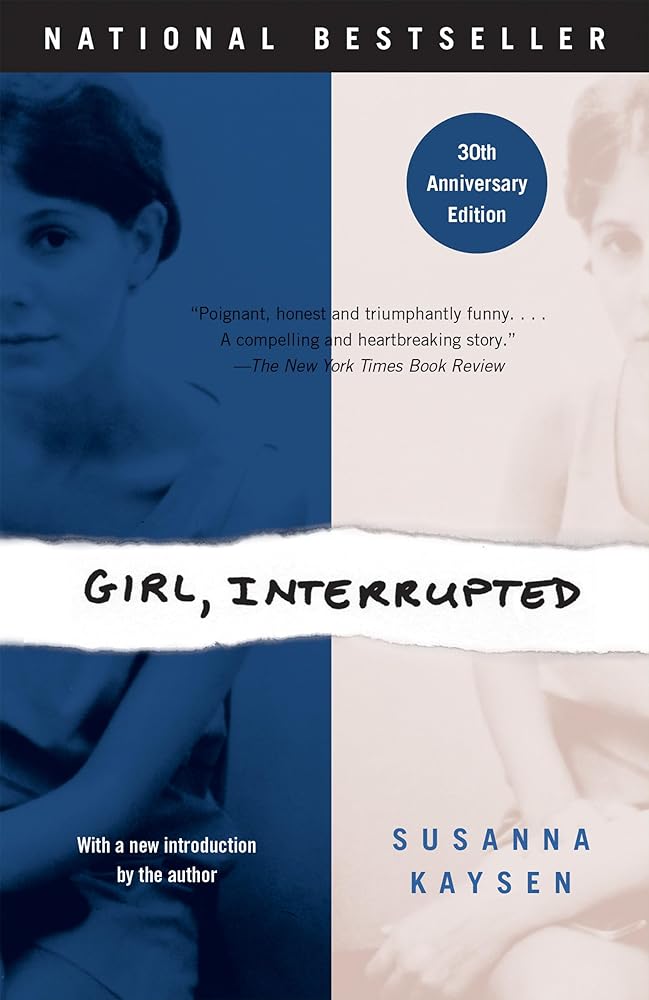Girl, Interrupted by Susanna Kaysen
