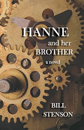 Hanne and Her Brother by Bill Stenson