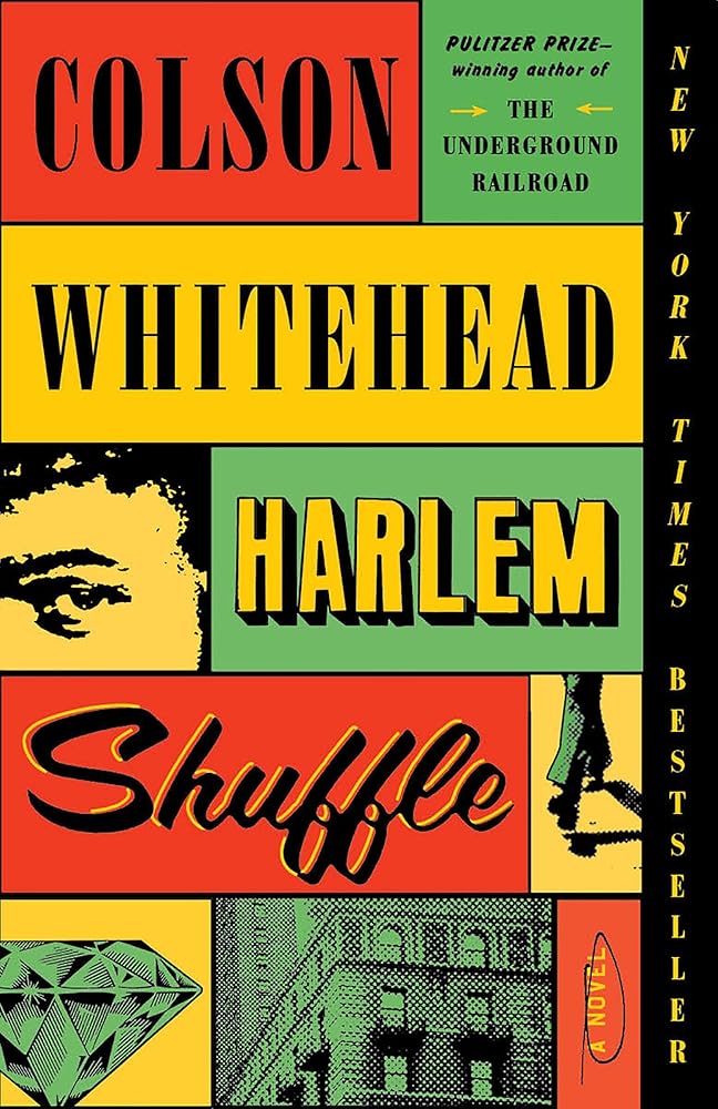 Harlem Shuffle by Colson Whitehead