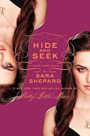 Hide and Seek (The Lying Game #4) by Sara Shepard