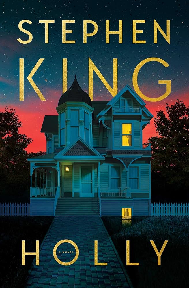 Holly (Holly Gibney #3) by Stephen King