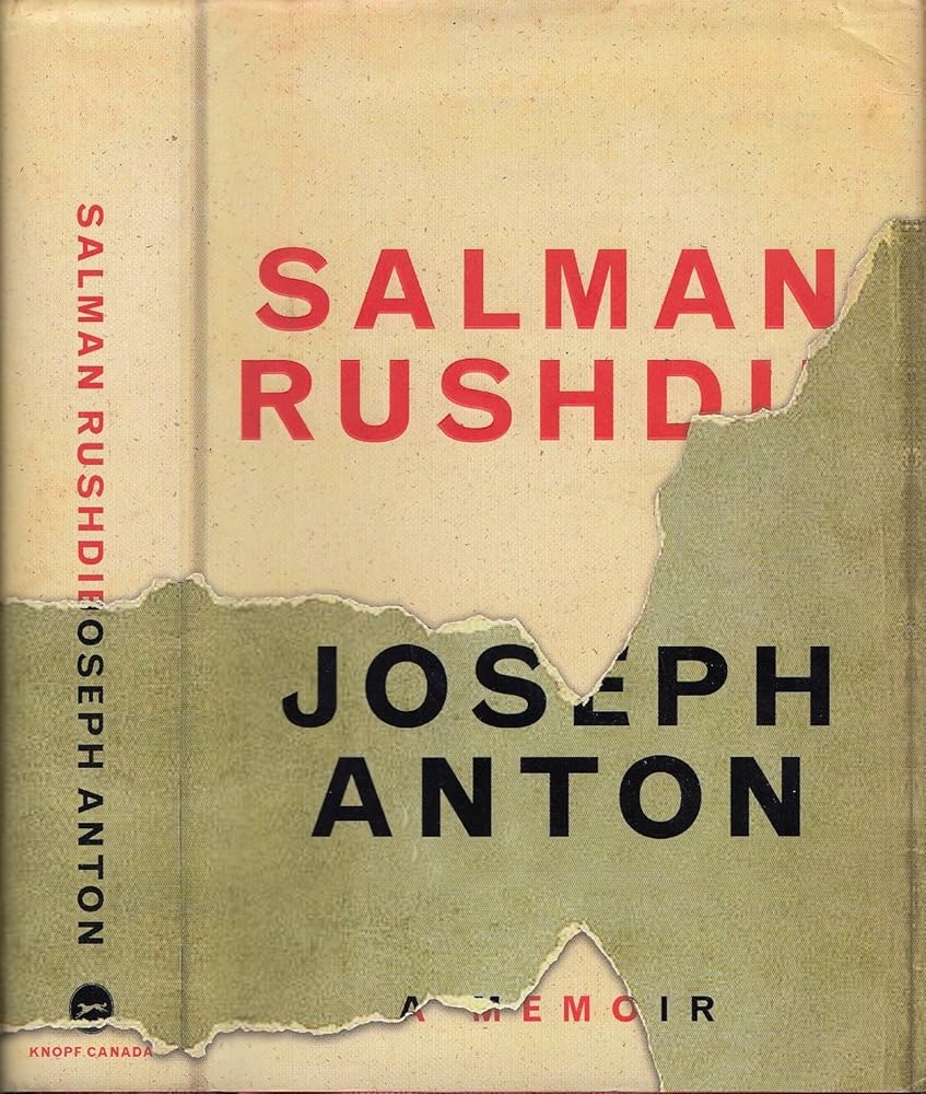 Joseph Anton: A Memoir by Salman Rushdie