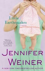 Little Earthquakes by Jennifer Weiner