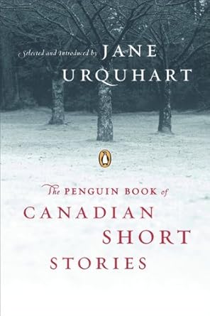Penguin Book of Canadian Short Stories