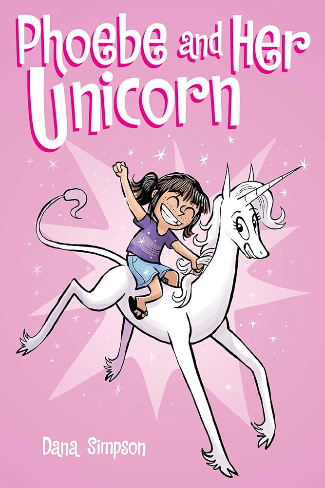 Phoebe and Her Unicorn (Volume 1) by Dana Simpson