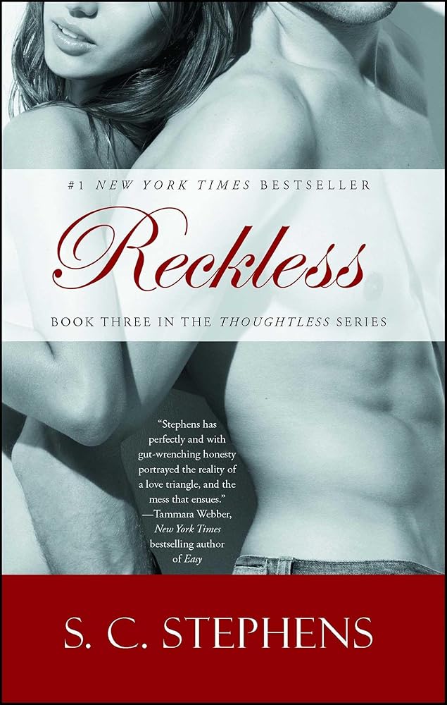 Reckless (Thoughtless #3) by S.C. Stephens