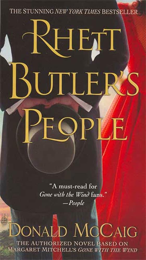 Rhett Butler's People by Donald McCaig