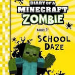 School Daze Book 5 by Zack Zombie