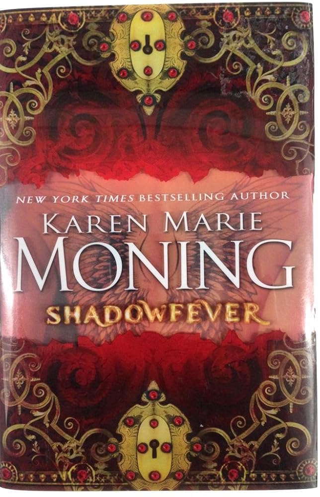Shadowfever (Fever #5) by Karen Marie Moninig
