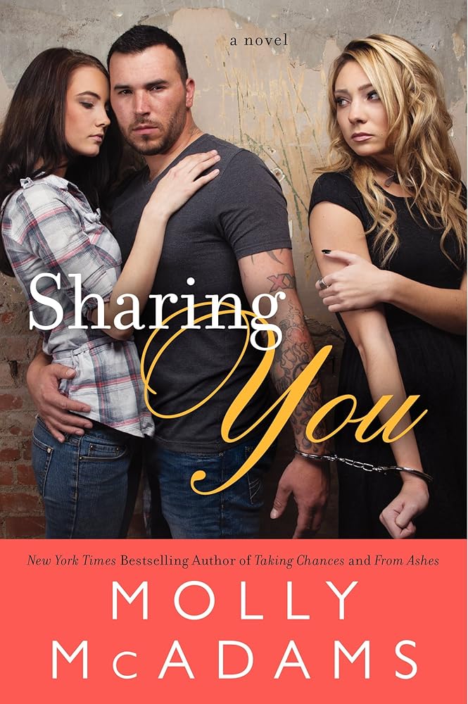 Sharing You: A Novel (Sharing You, 1) by Molly McAdams