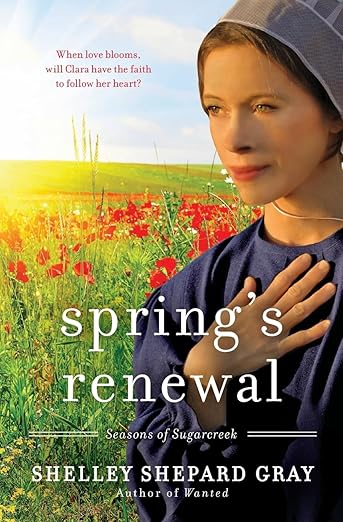 Spring's Renewal (Seasons of Sugarcreek #2) by Shelley Shepard Gray