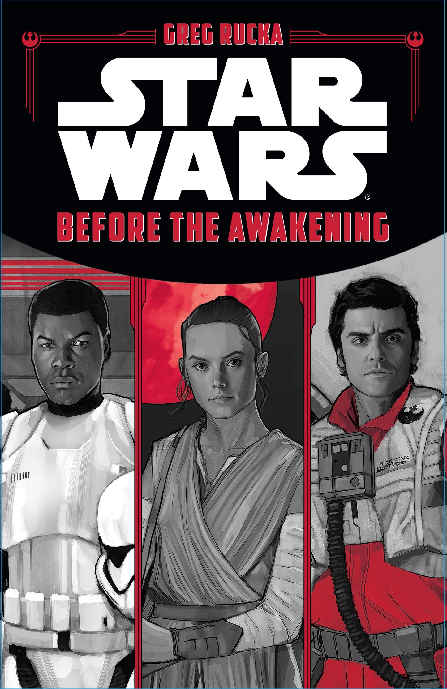 Star Wars: Before the Awakening by Greg Rucka