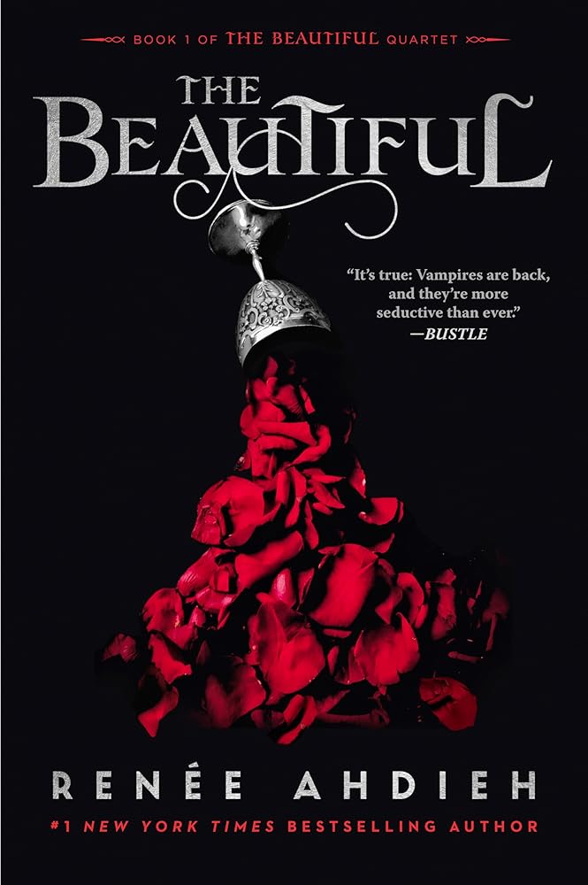 The Beautiful (The Beautiful #1) by Renee Andieh