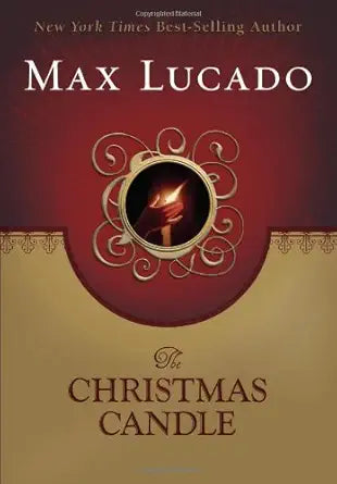 The Christmas Candle by Max Lucado