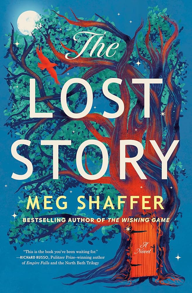 The Lost Story: A Novel by Meg Shaffer