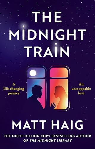 The Midnight Train: A Novel by Matt Haig