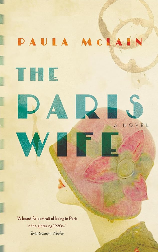 The Paris Wife by Paula McLain
