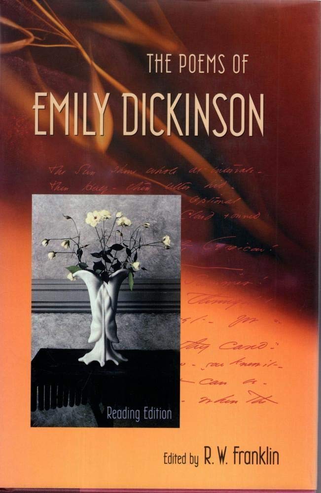 The Poems of Emily Dickinson: Reading Edition by RW Franklin