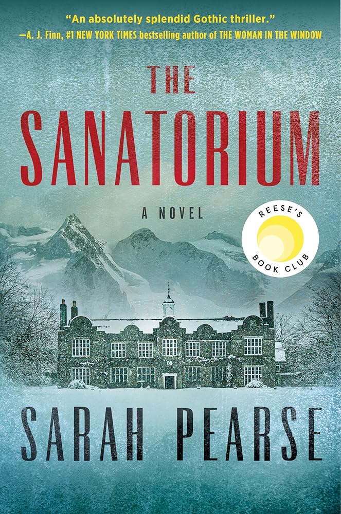 The Sanatorium (Detective Elin Warner #1) by Sarah Pearse