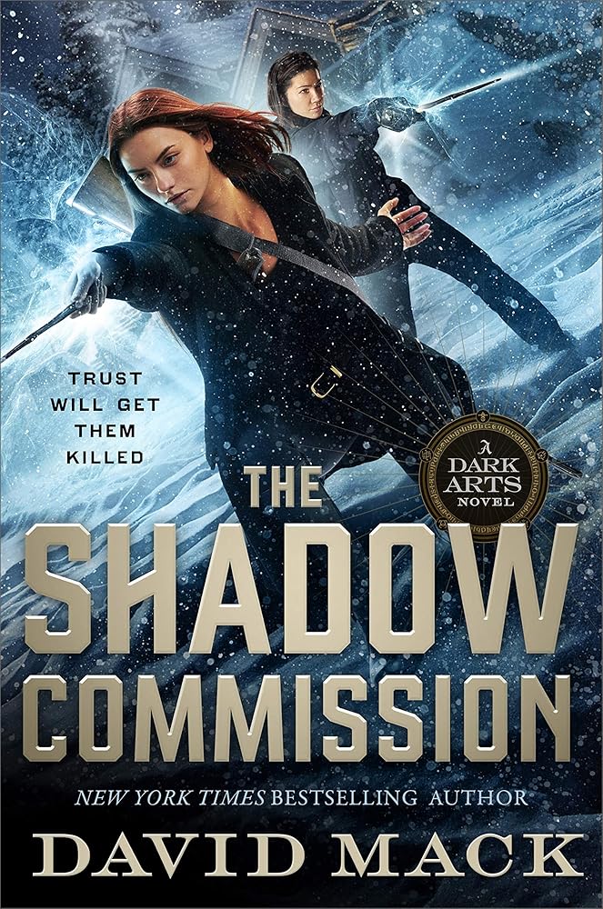 The Shadow Commission (Dark Arts, 3) by David Mack