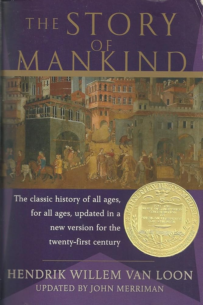 The Story of Mankind by Hendrik Willem Van Loon