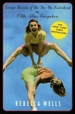 The Ya-Ya Boxed Set (Ya Yas #1-2) by Rebecca Wells