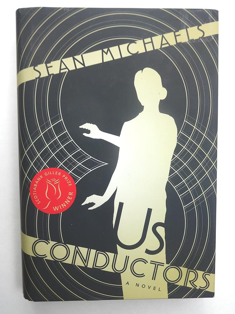 Us Conductors by Sean Michaels