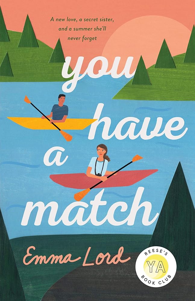 You Have a Match by Emma Lord