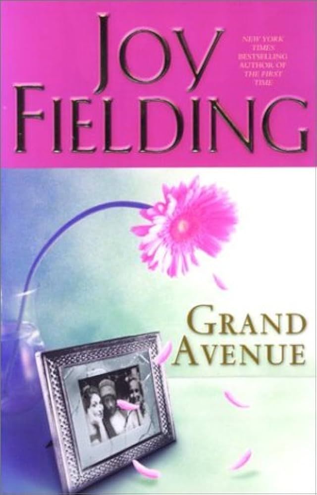 Grand Avenue by Joy Fielding