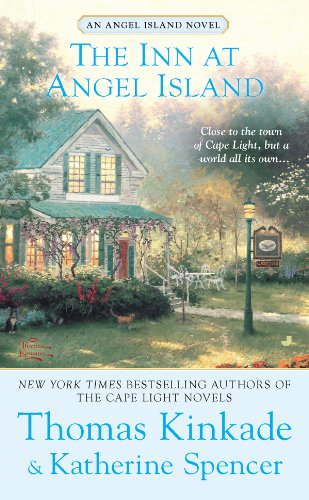 The Inn at Angel Island by Thomas Kinkade & Katherine Spencer