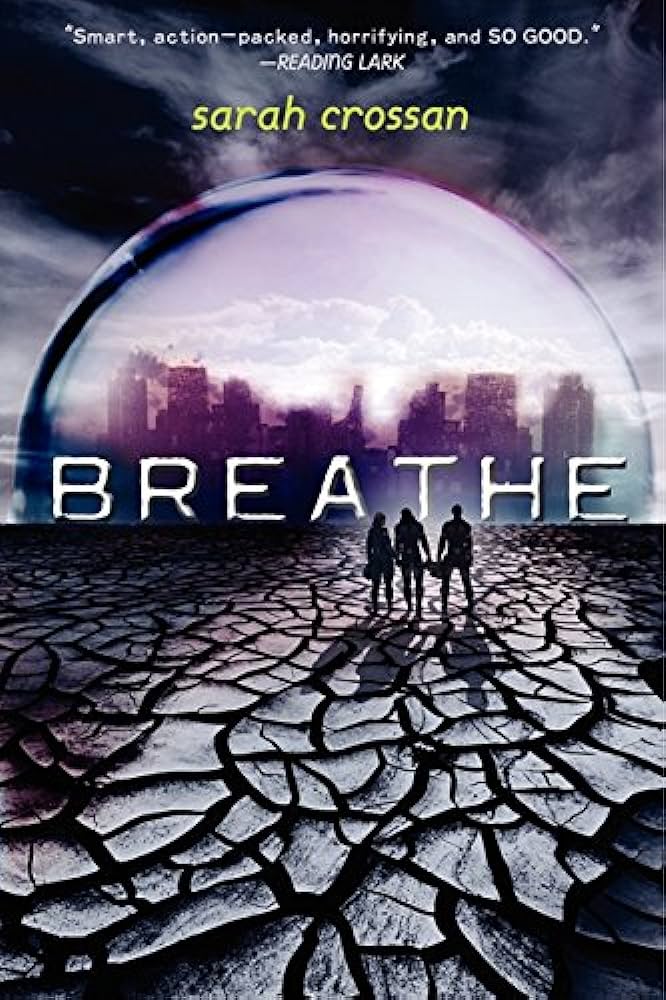 Breathe (Breathe,1) by Sarah Crossan