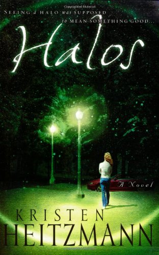 Halos by Kristen Heitzmann
