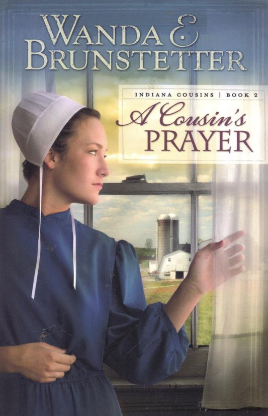 A Cousin's Prayer (Indiana Cousins, Book 2)  by Wanda E. Brunstetter