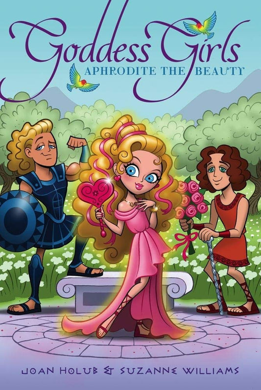 Aphrodite the Beauty (Goddess Girls #3)