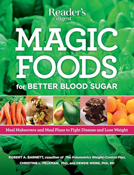 Magic Foods for Better Blood Sugar by Reader's Digest